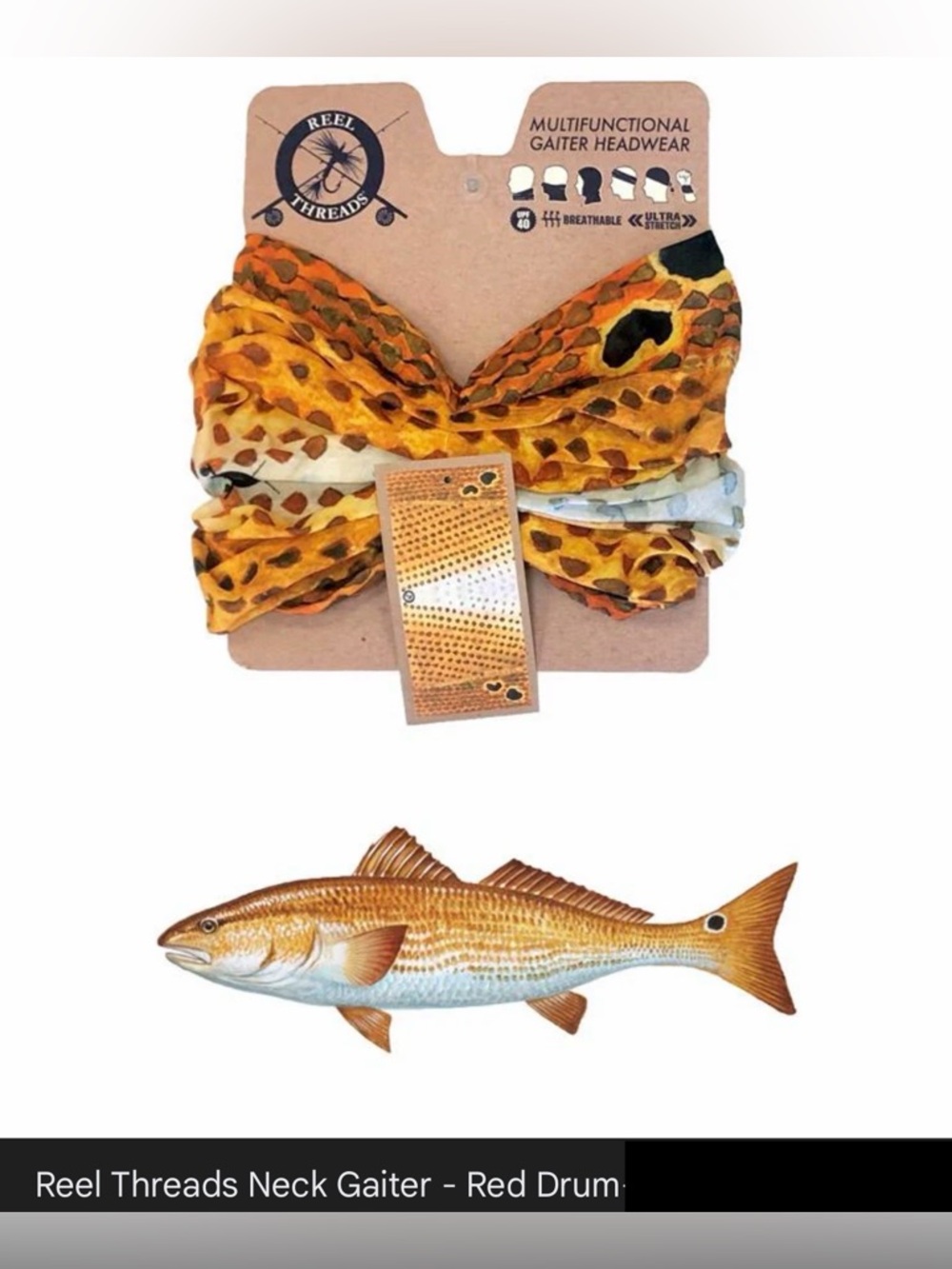 NWT REEL THREADS NECK GAITER - RED DRUM
UPF 40 Breathable & Ultra Strerch